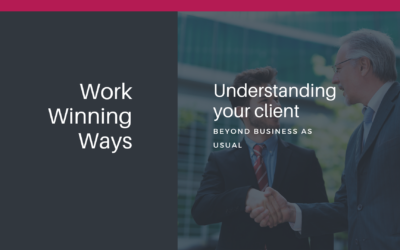 Understanding your client: Beyond business as usual